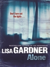 Alone (eBook): D. D. Warren Series, Book 1